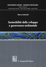 Libro Sostenibilità dello sviluppo e governance ambientale Marco Antonioli