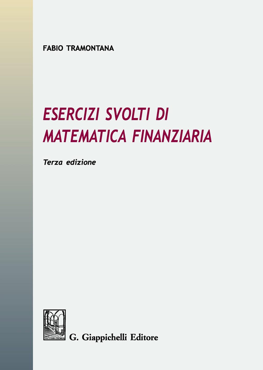 Image of Esercizi svolti di matematica finanziaria