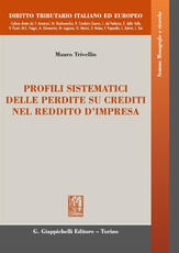 Libro Profili sistematici delle perdite sui crediti nel reddito d'impresa Mauro Trivellin