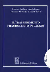 Libro Il trasferimento fraudolento di valori Francesco Calabrese Angela Caruso Sebastiano M. Panella