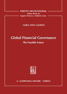 Global Financial Governance. The Feasible Future.pdf