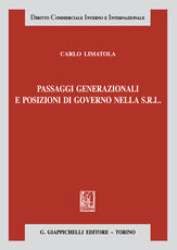 Libro Passaggi generazionali e posizioni di governo nella s.r.l. Carlo Limatola