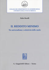 Libro Il reddito minimo. Tra universalismo e selettività delle tutele Fabio Ravelli