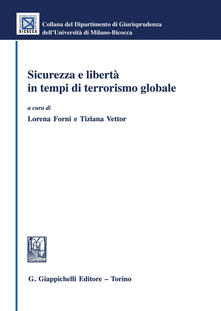 Sicurezza e libertà in tempi di terrorismo globale.pdf