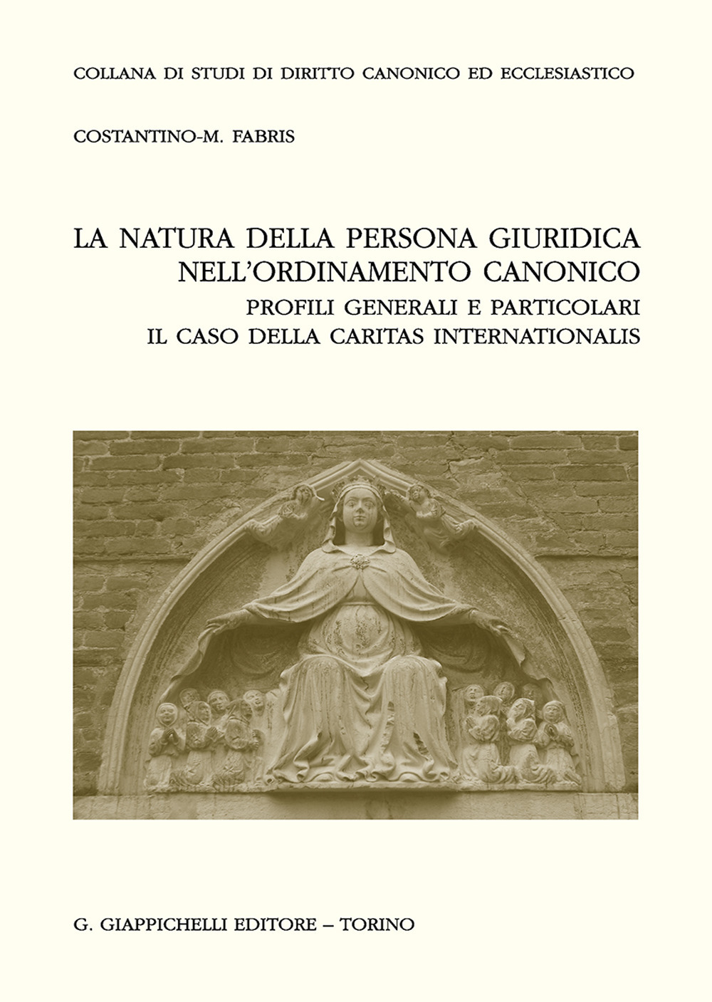 Image of La natura della persona giuridica nell'ordinamento canonico: profili generali e particolari. Il caso della Caritas internationalis