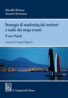 Strategie di marketing dei territori e ruolo dei mega eventi. Il caso Napoli.pdf