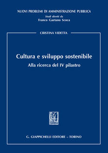 Cultura e sviluppo sostenibile. Alla ricerca del IV pilastro.pdf