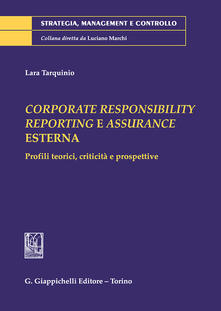Corporate responsibility reporting e assurance Esterna. Profili teorici, criticità e prospettive.pdf