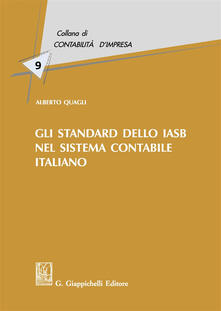 Gli standard dello IASB nel sistema contabile italiano.pdf