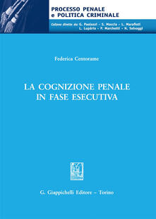 La cognizione penale in fase esecutiva.pdf
