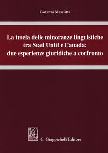 Lascalashepard.it La tutela delle minoranze linguistiche tra Stati Uniti e Canada: due esperienze giuridiche a confronto Image