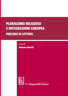Grandtoureventi.it Pluralismo religioso e integrazione europea: percorsi di lettura Image