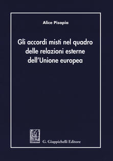 Gli accordi misti nel quadro delle relazioni esterne dellUnione Europea.pdf
