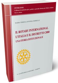 Il Rotary International, lItalia e il distretto 2080. Una storia istituzionale.pdf