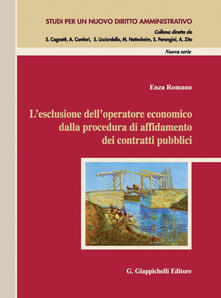 L esclusione delloperatore economico dalla procedura di affidamento dei contratti pubblici.pdf