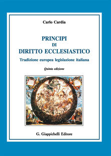 Principi di diritto ecclesiastico. Tradizione europea legislazione italiana.pdf