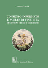 Libro Consenso informato e scelte di fine vita. Riflessioni etiche e giuridiche Lorenzo D'Avack