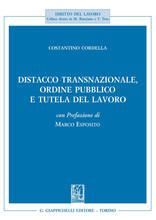 Libro Distacco transnazionale, ordine pubblico e tutela del lavoro Costantino Cordella