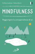 Libro Mindfulness. Raggiungere la consapevolezza di sé Emiliano Lambiase Andrea Marino