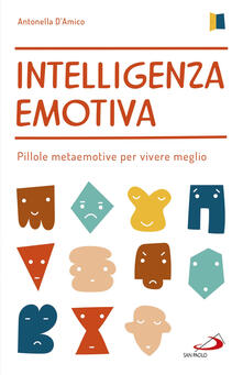 Intelligenza emotiva. Pillole metaemotive per vivere meglio.pdf