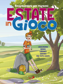 Estate in gioco. Enigmistica per ragazzi.pdf