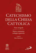 Libro Catechismo della Chiesa cattolica. Testo integrale. Nuovo commento teologico-pastorale