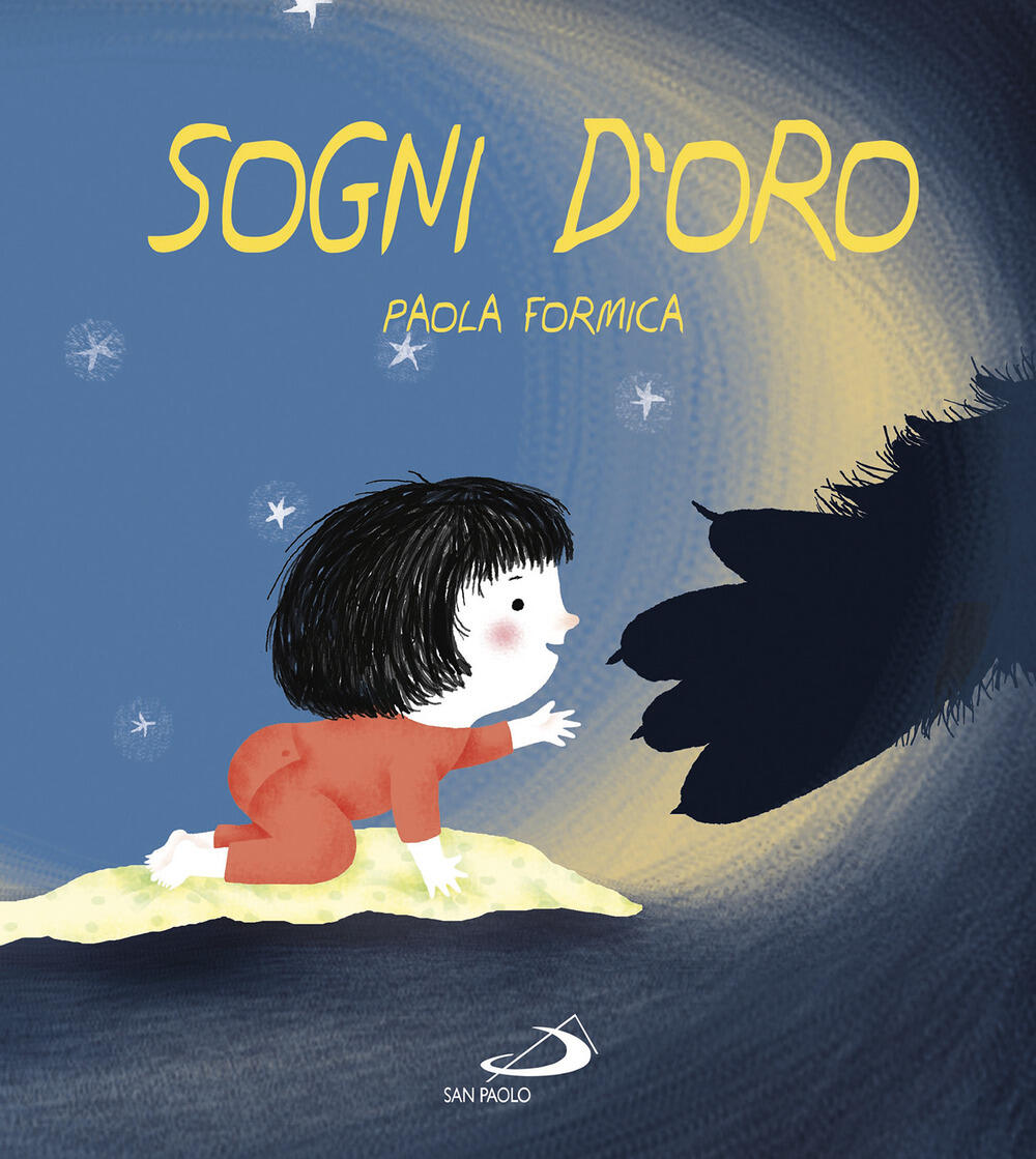 Sogni d oro Paola Formica Libro San Paolo Edizioni Mondo bambino