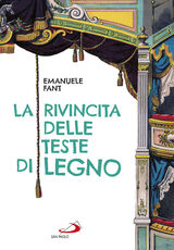 Libro La rivincita delle teste di legno Emanuele Fant
