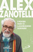 Libro I poveri non ci lasceranno dormire Alex Zanotelli