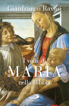 I volti di Maria nella Bibbia. Trentuno «icone» bibliche.pdf