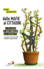 Libro Dalle mafie ai cittadini Alessandra Turrisi Toni Mira