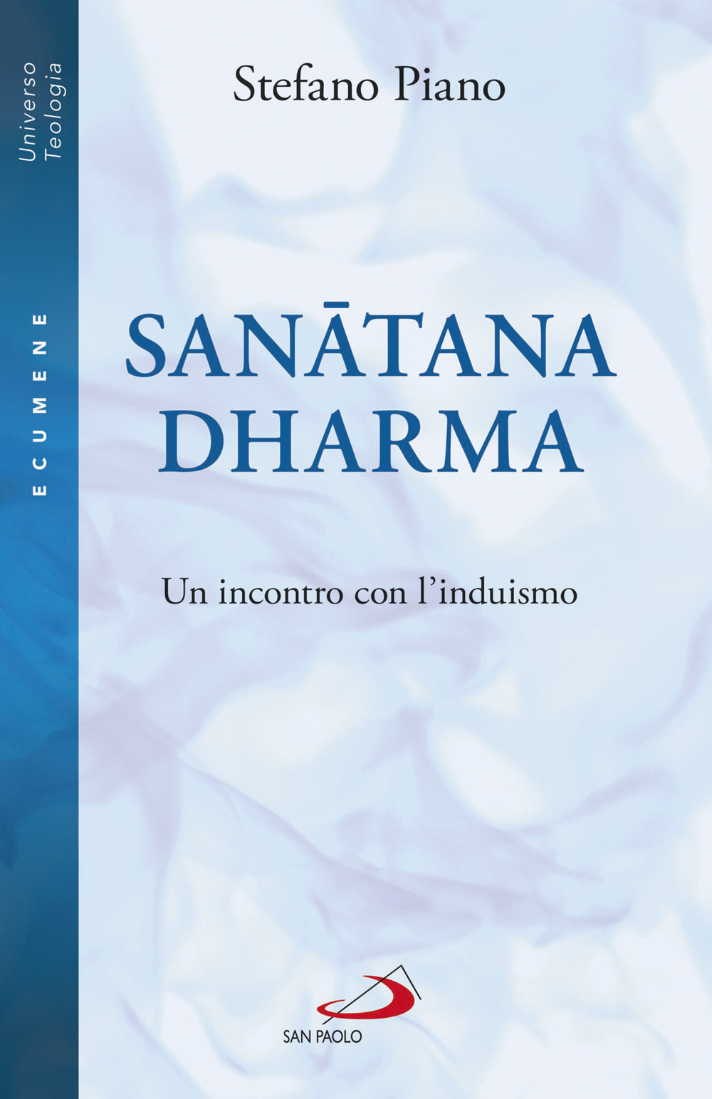 Image of Sanatana-Dharma. Un incontro con l'induismo