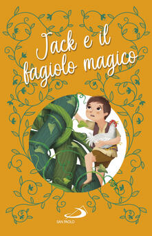 Jack e il fagiolo magico. Ediz. a colori.pdf