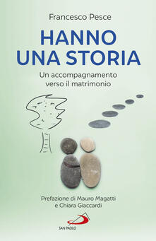 Hanno una storia. Un accompagnamento verso il matrimonio.pdf