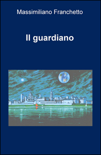 Image of Il guardiano