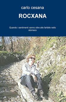 Rocxana. Quando i sentimenti vanno oltre alle farfalle nello stomaco.pdf