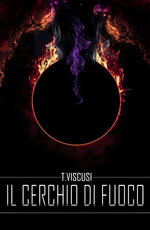 Libro Il cerchio di fuoco Tommaso Viscusi