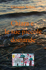 Libro Chiara e le sue piccole domande Giuseppe Solaro