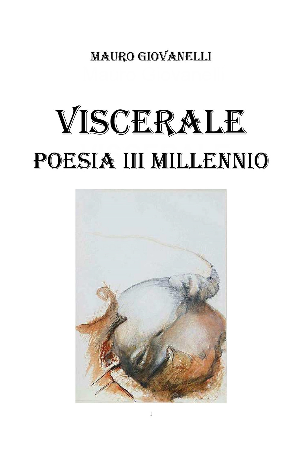Image of Viscerale. Poesia 3° millennio