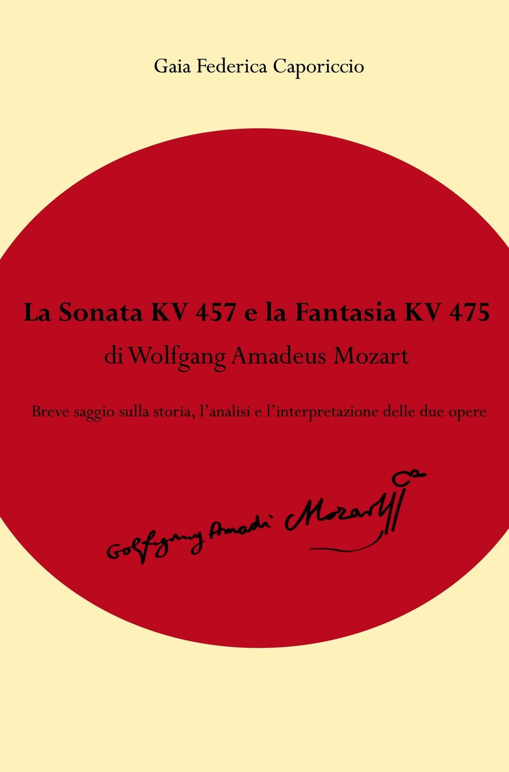Image of La Fantasia KV475 e la Sonata KV457 di Wolfgang Amadeus Mozart