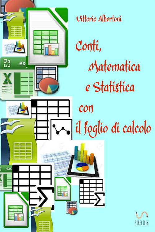 Image of Conti, matematica e statistica con il foglio di calcolo