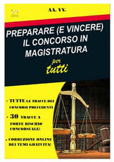 Libro Preparare (e vincere) il concorso in magistratura per tutti