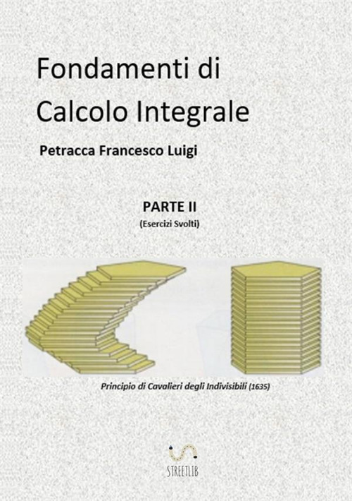 Image of Fondamenti di calcolo integrale. Vol. 2: Esercizi svolti.