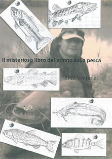 Il misterioso libro del nonno sulla pesca.pdf