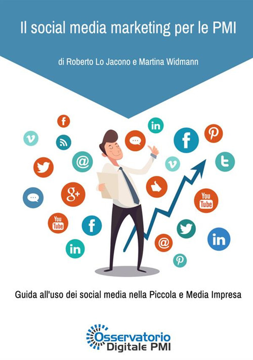 Image of Il social media marketing per le PMI. Guida all'uso dei social media nella piccola e media impresa