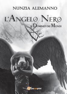 L Angelo Nero. Il dominio dei mondi.pdf