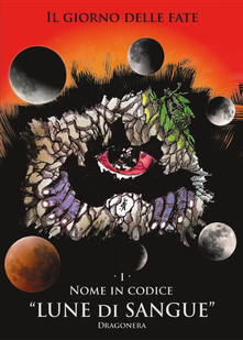 Nome in codice «Lune di Sangue».pdf