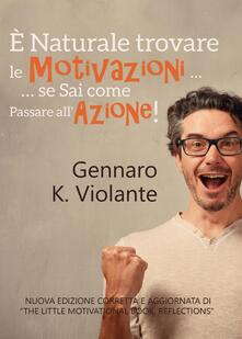 È naturale trovare le motivazioni... se sai come passare allazione!.pdf