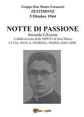 Libro Notte di passione Piergiorgio Ferioli