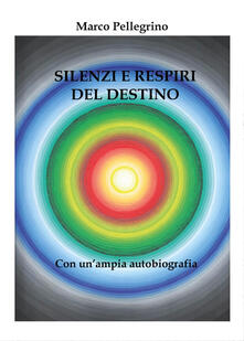 Silenzi e respiri del destino.pdf